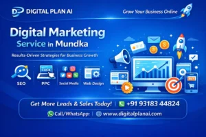 Digital Marketing Service in Mundka by Digital Plan AI offering SEO, PPC, social media marketing and web design solutions.