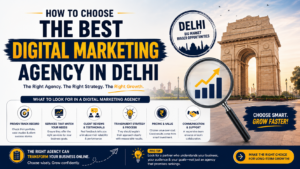 How to choose the best digital marketing agency in Delhi with tips on experience, services, client reviews, pricing, strategy, and business growth.
